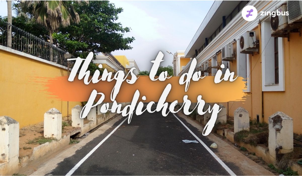 5 Best-Things to do in Pondicherry
