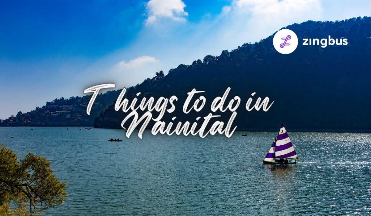 Top 5 Places to visit in Nainital, Uttrakhand