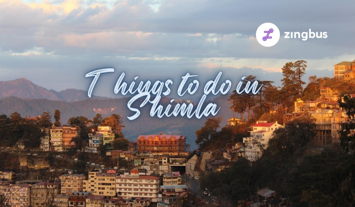 Things to do in Shimla, Himachal Pradesh