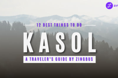 12 Things to do in Kasol – Mini Israel of India (Updated November 2024)