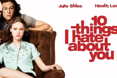 10 Reasons Why “10 Things I Hate About You” Is One of the Best Hollywood Movies of All Time for Your Honeymoon Trip 2024–2025