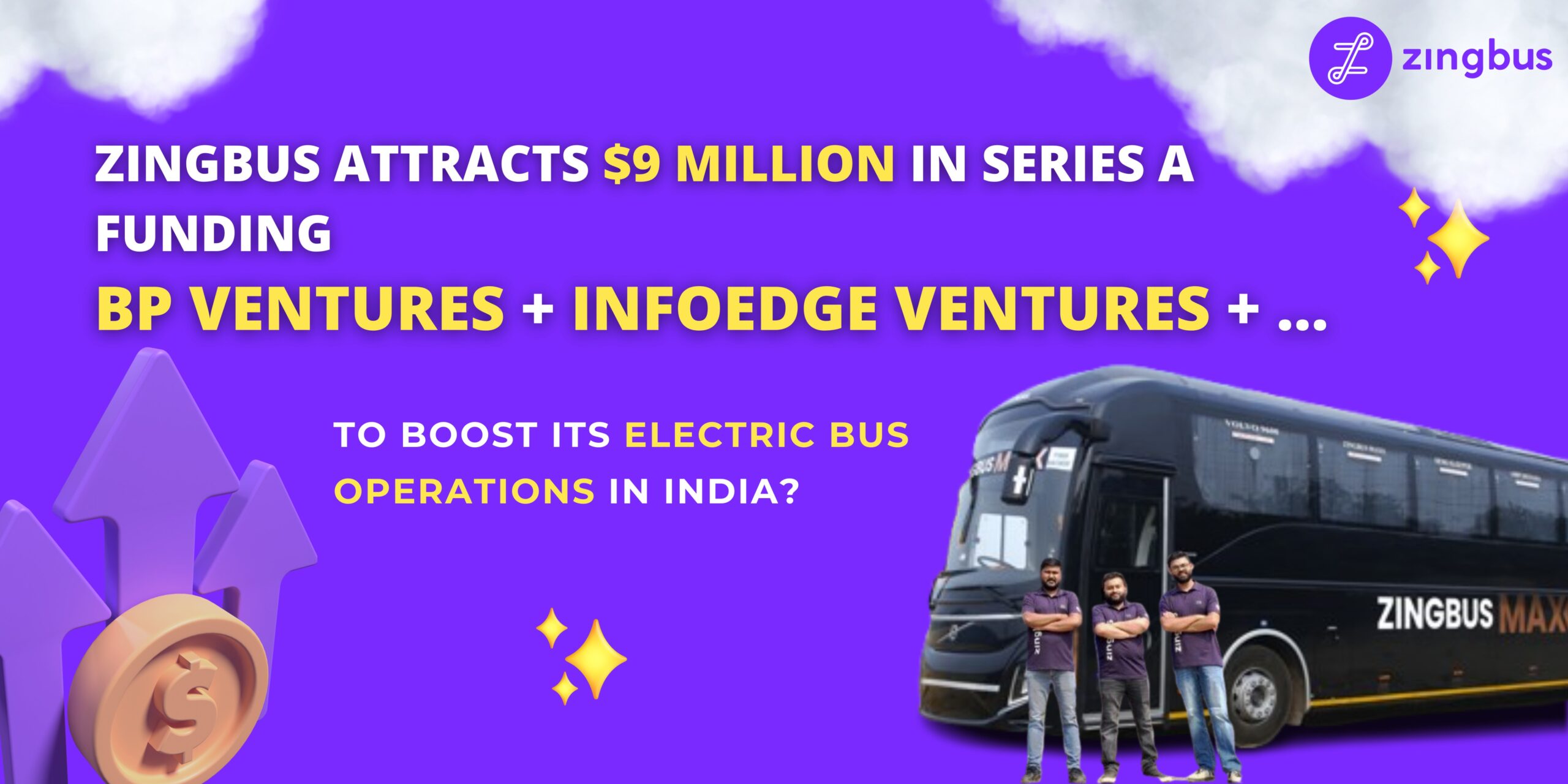 Zingbus Attracts $9 Million Series A Funding from bp Ventures to Boost ...