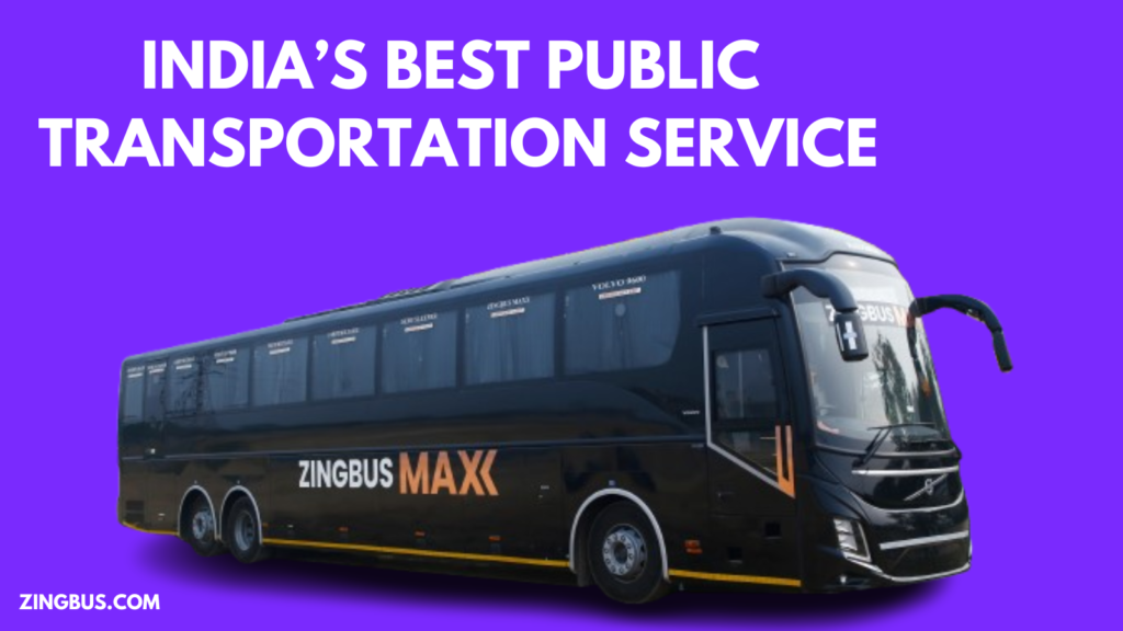 Zingbus - Indias - Best - Public - Transportation - Service