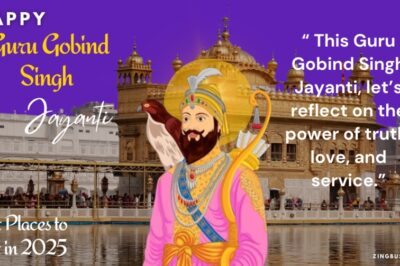 Guru Gobind Singh Jayanti 2025: Best Places to Celebrate the Jayanti in India